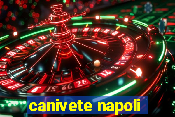 canivete napoli